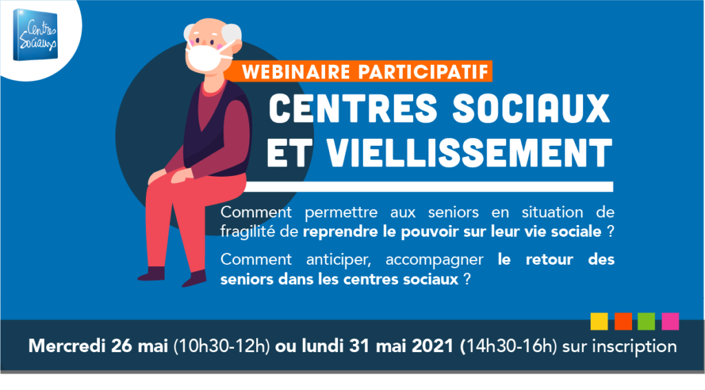 Vieillissement et centres sociaux webinaire