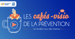 Café visio prévention